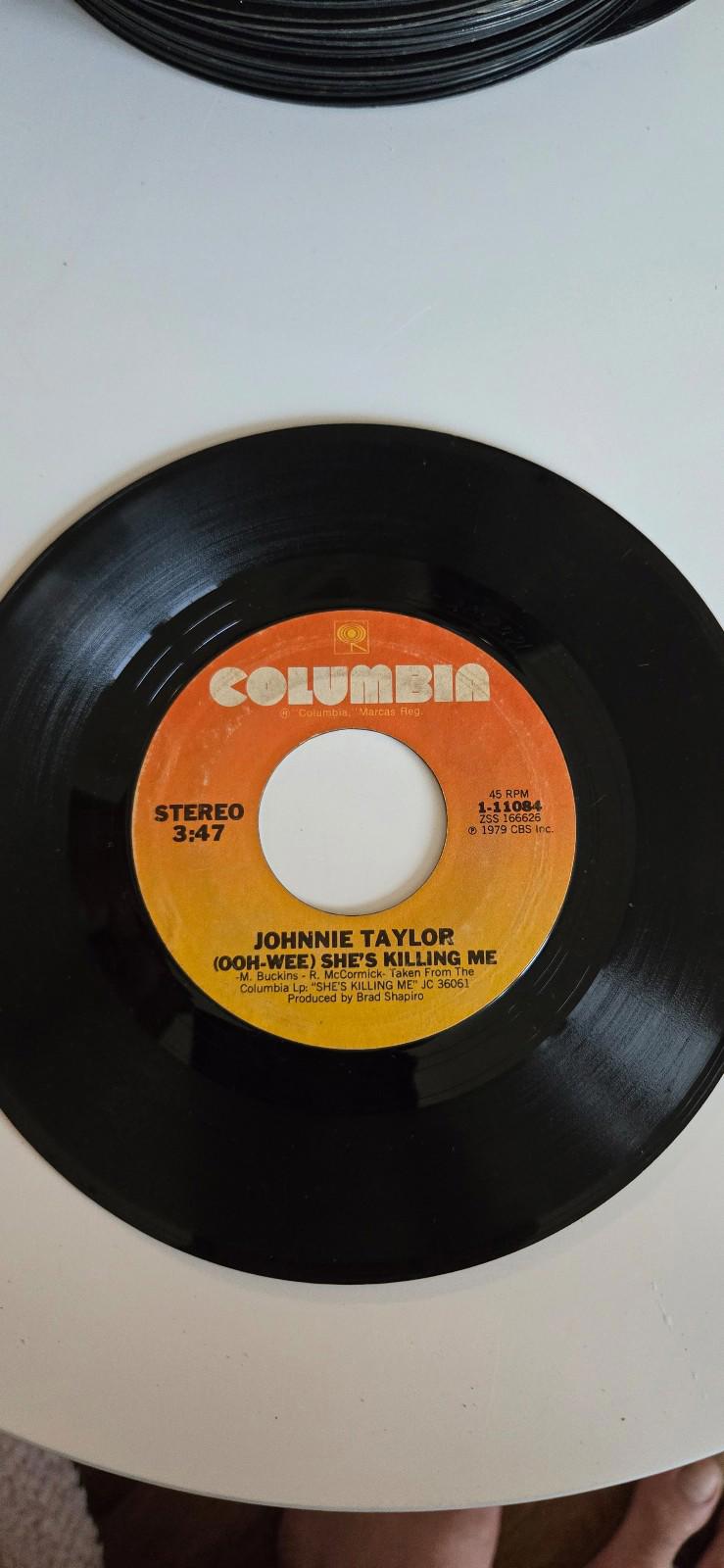 7-inch 45 RPM Vinyl RecordPlay Something Pretty, She's Killing Me Johnnie Taylor