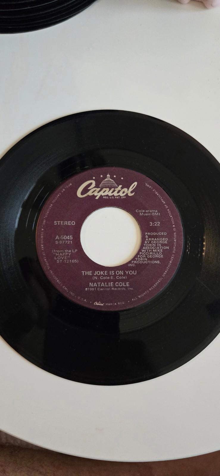 7" Vinyl LP 45 Rpm, The Joke Is On You, Nothin' But a Fool, Natalie Cole
