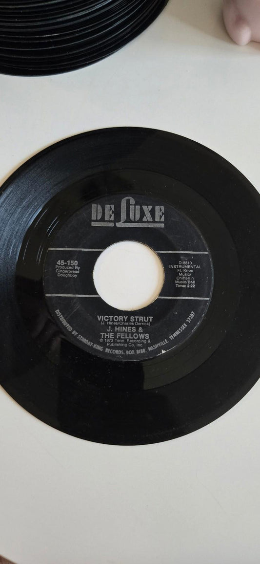 7-inch vinyl 45 RPM LP Victory Strut, Camelot Time  by J. Hines & The Fellows.