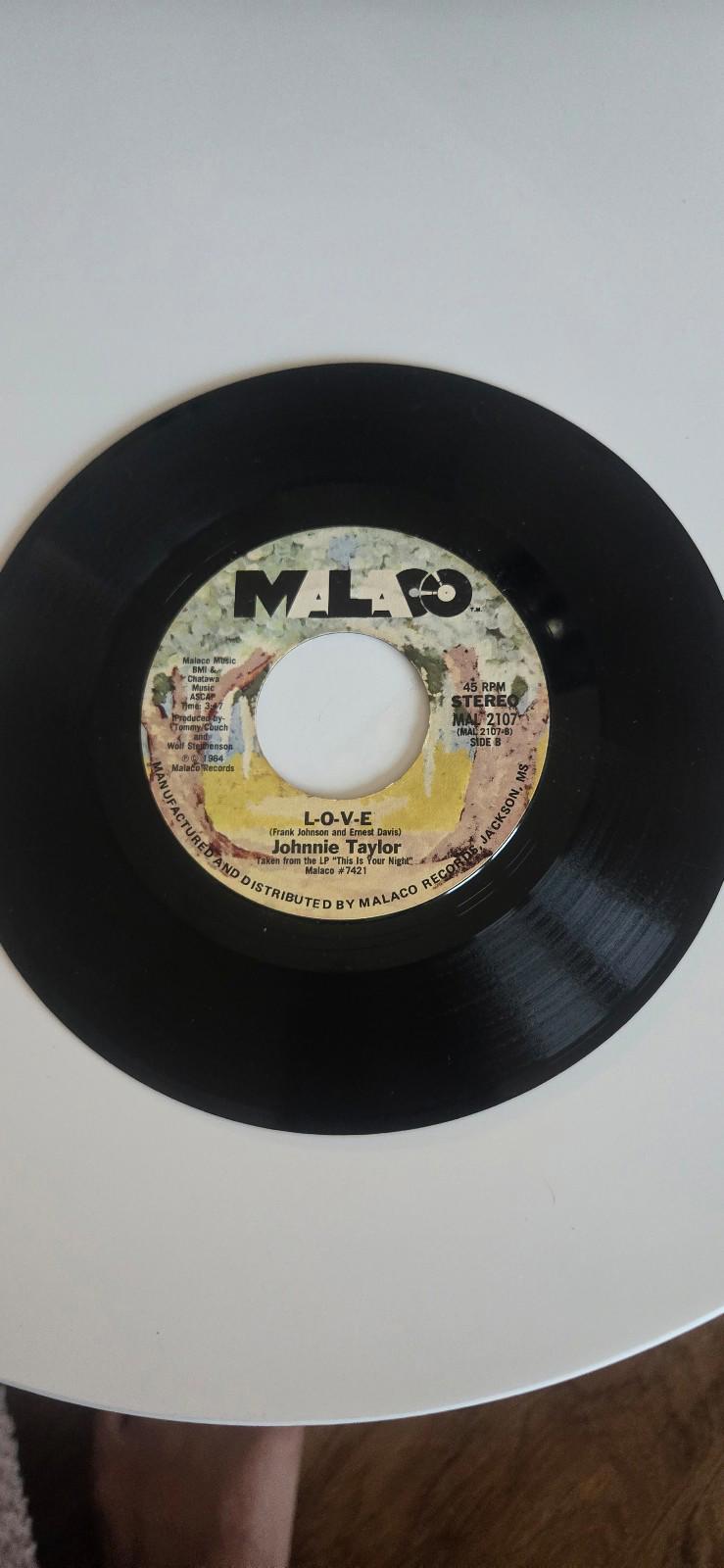 7-inch 45 RPM Vinyl Record Lady, My Whole World Is YouL-O-V-E" By Johnnie Taylor