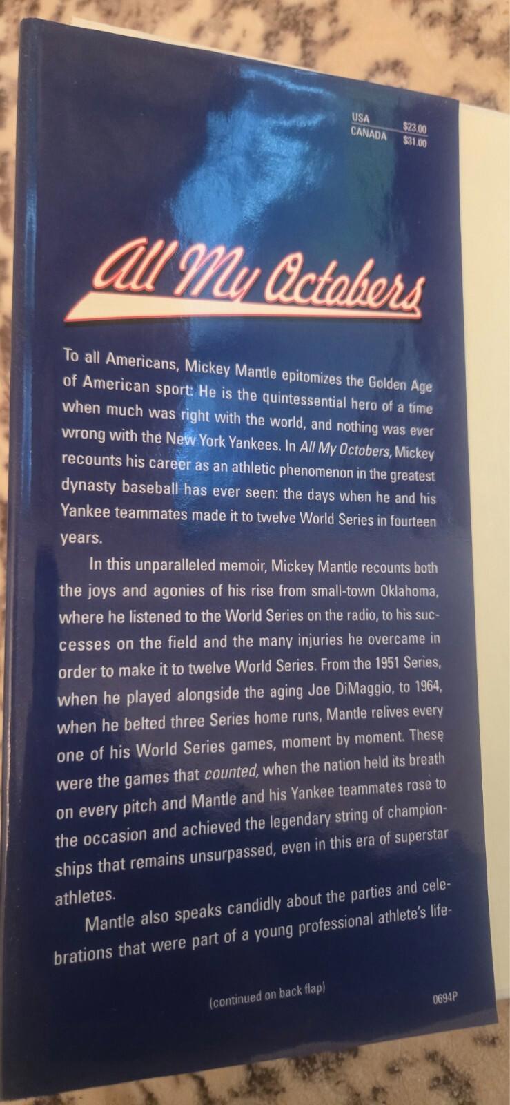 All My Octobers: Hardcover, by Mantle Mickey; Mickey Herskowitz Rare