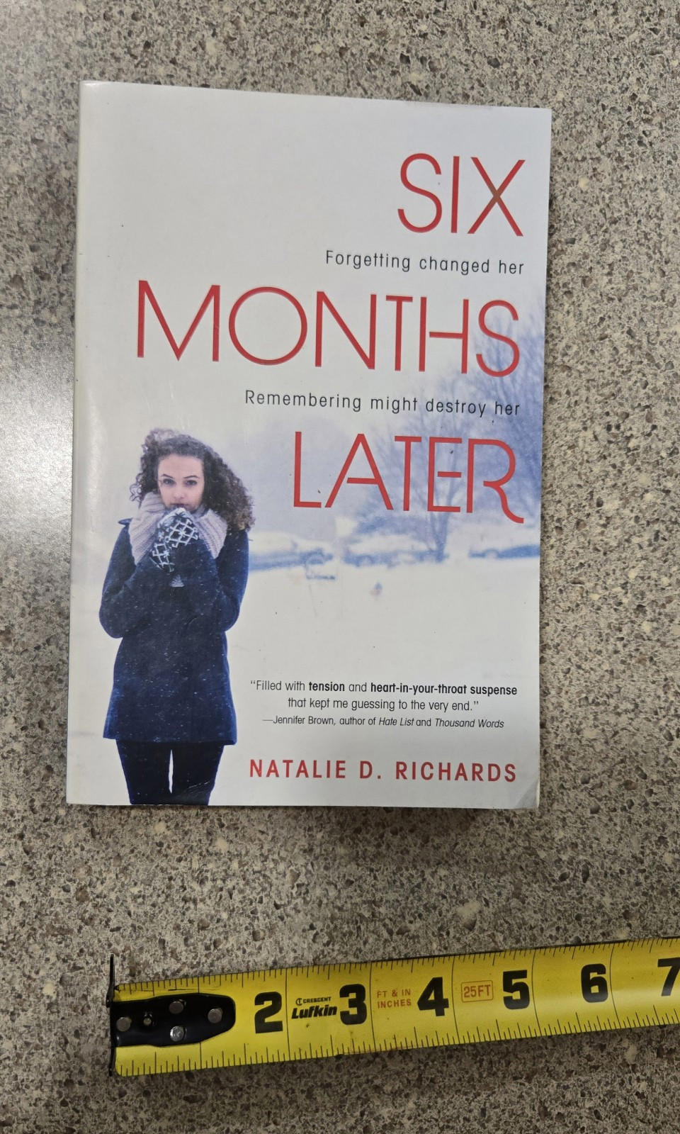 Six Months Later : A Fast-Paced Thriller by Natalie D. Richards (2013, Trade...