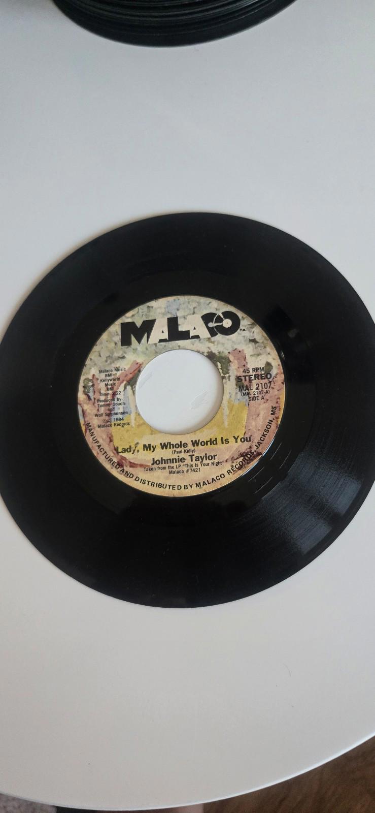 7-inch 45 RPM Vinyl Record Lady, My Whole World Is YouL-O-V-E" By Johnnie Taylor