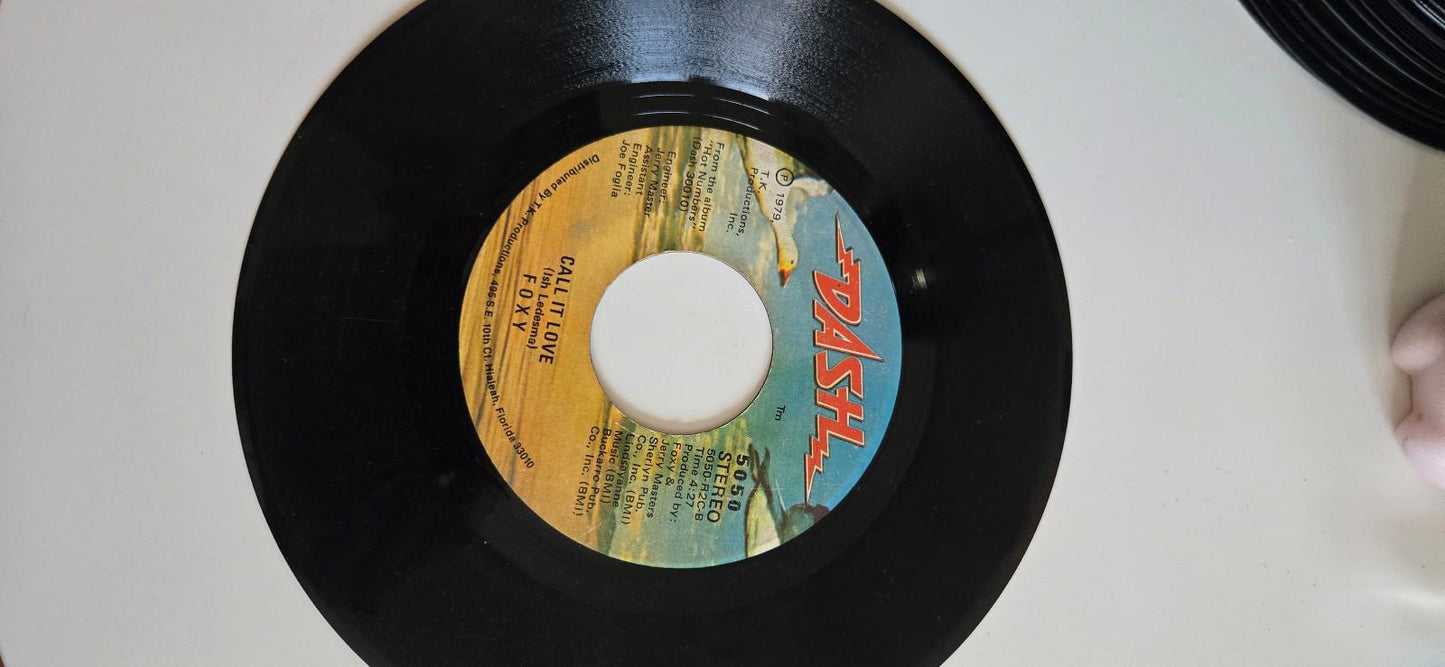 7-inch 45 RPM Vinyl Record "Call It Love" "Hot Number" by Foxy, Ish Ledesma 1979