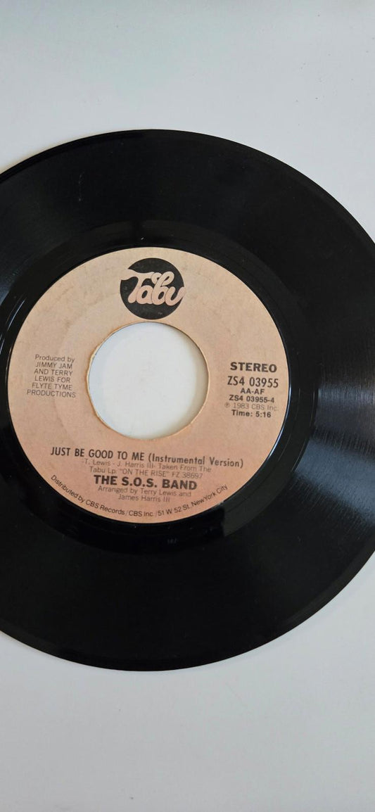 7-inch vinyl record of "Just Be Good To Me (Instrumental Version)" by The S.O.S.