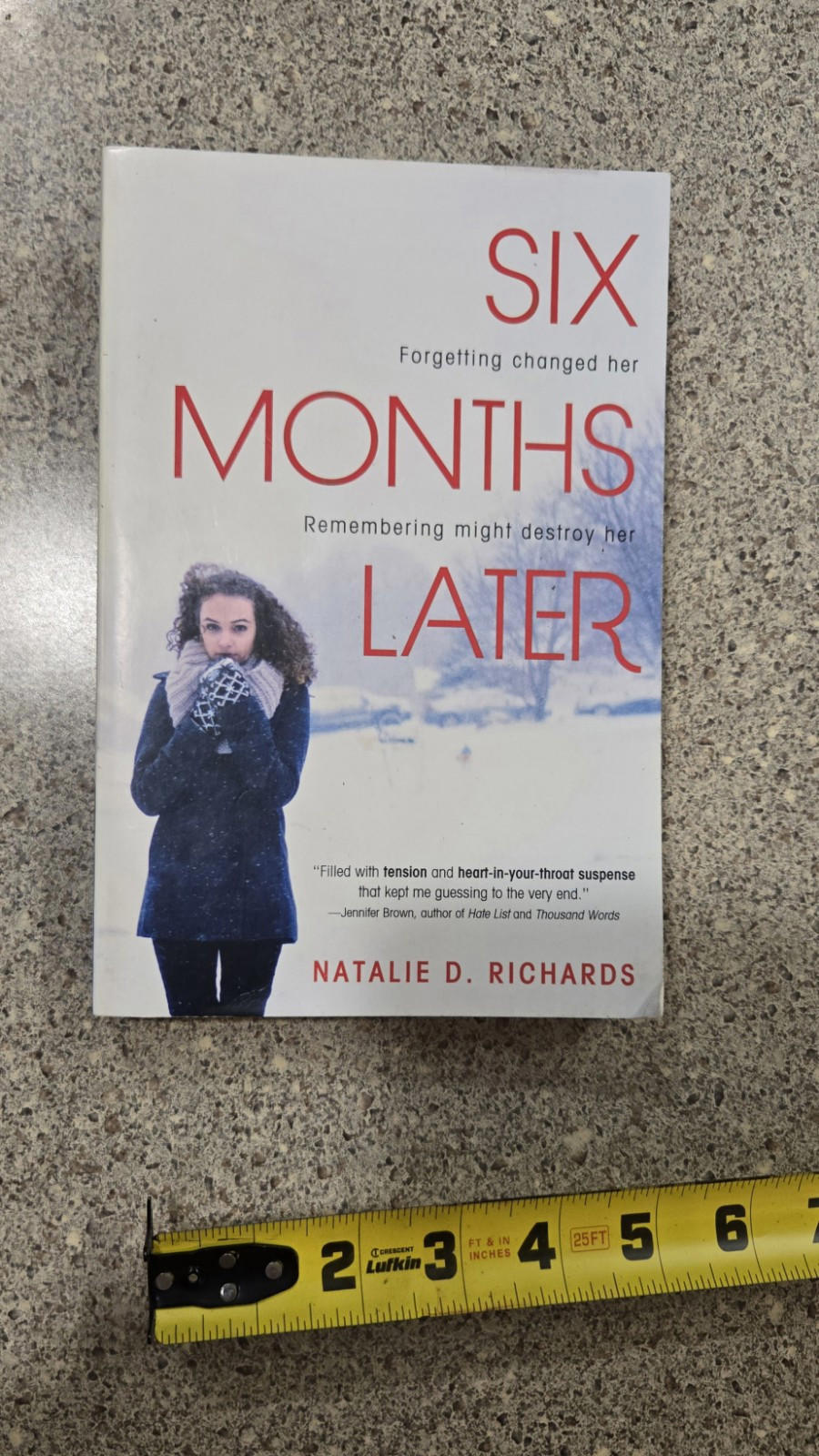 Six Months Later : A Fast-Paced Thriller by Natalie D. Richards (2013, Trade...