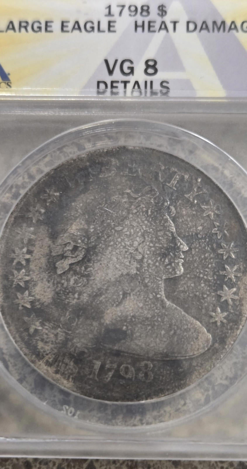 1798 Draped Bust Silver Dollar Large Eagle Anacs Graded Authentic 1$ Coin Antiqu