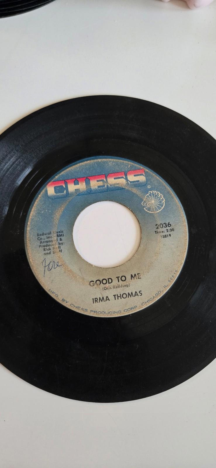 7-inch vinyl 45 RPM LP "We Got Something Good" "Good to Me" by Irma Thomas