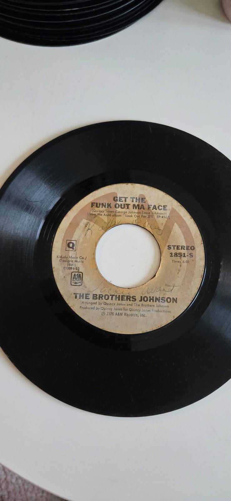 7-inch vinyl record  "Tomorrow" by The Brothers johnson Get The Funk Out Ma Face