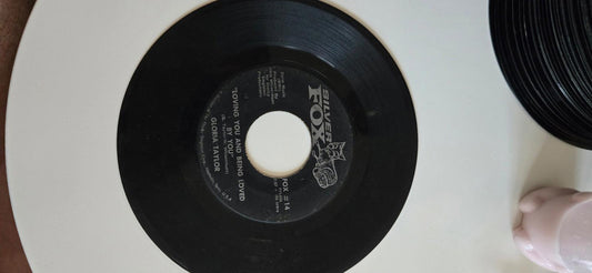 7-inch 45 RPM Vinyl Record "Loving You" and Being Loved By You by Gloria Taylor