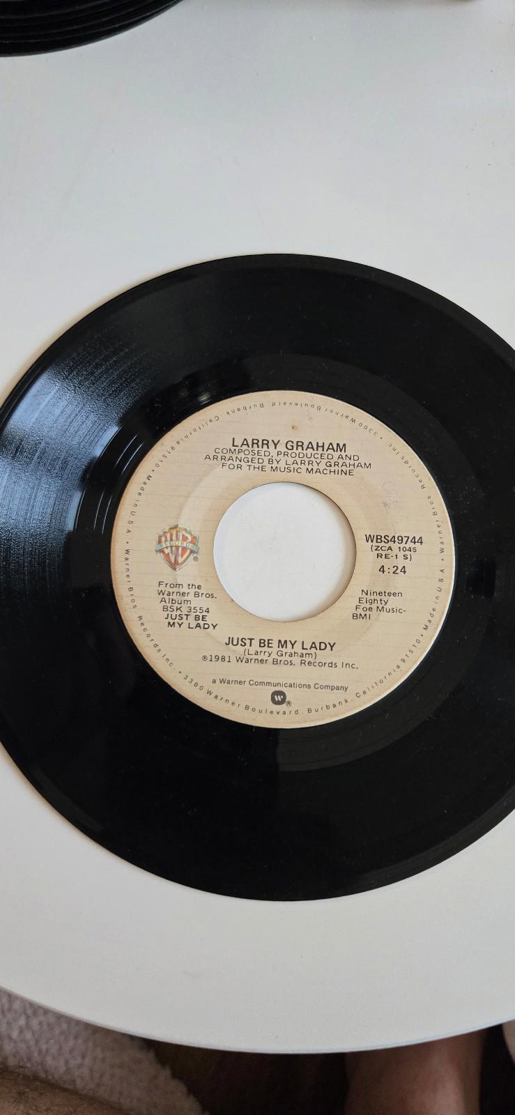 7-inch vinyl by Larry Graham. "Just Be My Lady" & "Feels Like Love" 1981
