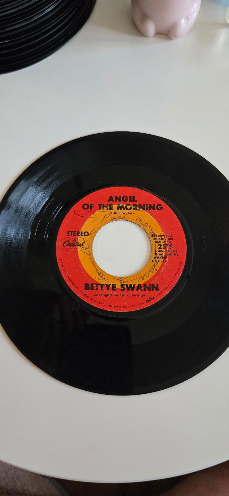 7-inch vinyl 45 RPM LP Angel of the Morning" and "No Faith No Love". Bettye Swan
