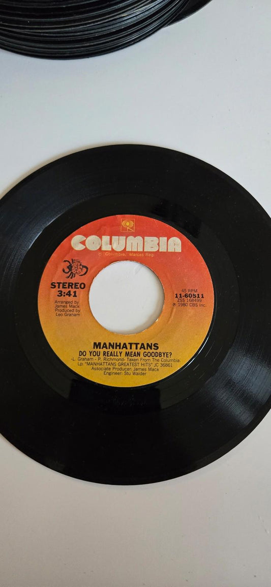 7-inch 45 RPM Vinyl RecordDo You Really Mean Goodbye?, The Manhattans Rendezvous